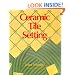 Ceramic Tile Setting