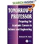 Tomorrow's Professor: Preparing for Careers in Science and Engineering