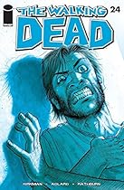 The Walking Dead #24 The Walking Dead #24