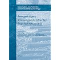 Perspektiven Kl�rungsorientierter Psychotherapie