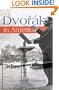 Dvorak in America: In Search of the New World