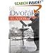 Dvorak in America: In Search of the New World