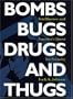 Bombs, Bugs, Drugs, and Thugs: Intelligence and America's Quest for Security (Fast Track Books)