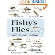 Fishy's Flies by  Jay Fullum