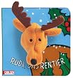 Rudi, das Rentier. Fingerpuppen-Buch