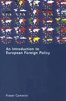 An Introduction to European Foreign Policy