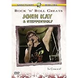 John Kay and Steppenwolf [DVD]