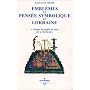 Embl�mes et pens�e symbolique en Lorraine, 1525-16&hellip de Paulette Chon�