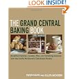 The Grand Central Baking Book: Breakfast Pastries, Cookies, Pies, and Satisfying Savories from the Pacific Northwest's... by Piper Davis and Ellen Jackson