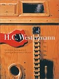H.C.Westermann: Catalogue Raisonne