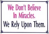 Believe in Miracles