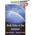 Both Sides of the Rainbow by  Tom Christopher and Margie K. Carroll