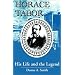 Horace Tabor: His Life and the Legend