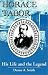 Horace Tabor: His Life and the Legend