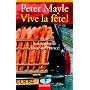 Vive la f�te!: Eine kulinarische Tour de France