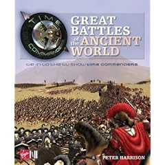 Time Commanders: Great Battles of the Ancient World