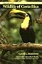 Field Guide to the Wildlife of Costa Rica (Corrie Herring Hooks)