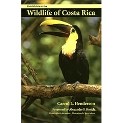 Field Guide to the Wildlife of Costa Rica (Corrie Herring Hooks)