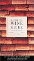 Hachette Wine Guide (Hachette Guide to French Wines)