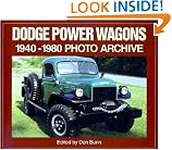Dodge Power Wagon 1940-1980 Photo Archive