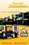 Ronald McDonald's Franchise Buyers Guide: How To Buy A Fast Food Franchise