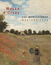 Musee D'Orsay 100 Masterpieces