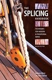Books : The Splicing Handbook: Techniques for Modern and Traditional Ropes