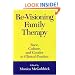 Re-Visioning Family Therapy: Race, Culture, and Gender in Clinical Practice (Revisioning Family Therapy: Race, Culture, & Gender in)