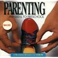 Parenting: Prenatal to Preschool, A Multimedia Reference on CD-ROM