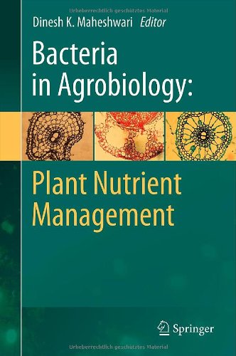 Bacteria in Agrobiology: Plant Nutrient Management