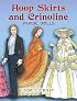 Hoop Skirts and Crinoline Paper Dolls (Dover Thrift Editions)