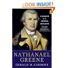 Nathanael Greene: A Biography of the American Revolution