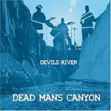 Dead Man`s Canyon