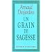 Un grain de sagesse