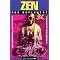 Zen Will Change Your Life