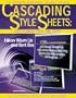 Cascading Style Sheets: Designing for the Web