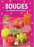 Bougies : Gel, paraffine, p�te � bougie...