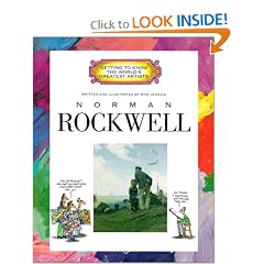 Norman Rockwell (Getting to Know the World's Greatest Artists)