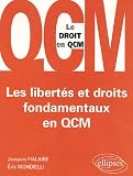 Les libertés et droits fondamentaux en QCM