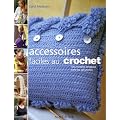 Accessoires faciles au crochet : Des mod�les tendance pour les d�butantes