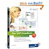 Der SAP-Grundkurs f�r Einsteiger und Anwender (SAP PRESS)