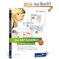 Der SAP-Grundkurs f�r Einsteiger und Anwender (SAP PRESS)