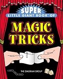 Super Little Giant Book of Magic Tricks (Little Giant Books)