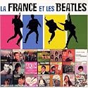 La France et Les Beatles, Vol. 1