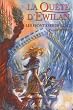 La qu�te d'Ewilan, Tome 2 : Les fronti�res de glace