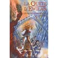 La qu�te d'Ewilan, Tome 2 : Les fronti�res de glace