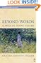 Beyond Words: 15 Ways of Doing Prayer (Explorefaith.Org Book)