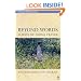 Beyond Words: 15 Ways of Doing Prayer (Explorefaith.Org Book)