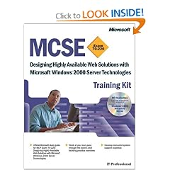 MCSE Training Kit: Designing Highly Available Web Solutions with Microsoft (MCSE Training Kits)