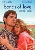 Bonds of Love - B0001WTVA2